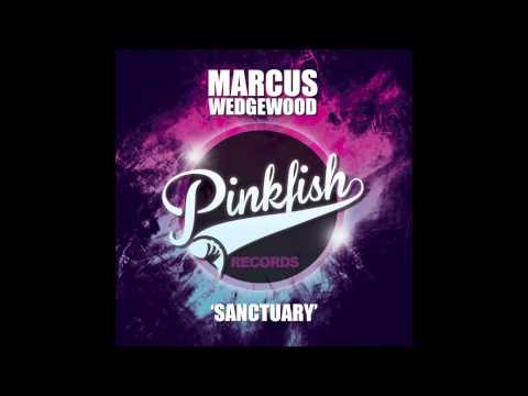 Marcus Wedgewood - Sanctuary (Original Mix)