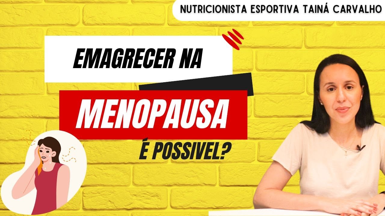 Emagrecer na menopausa, é possível?
