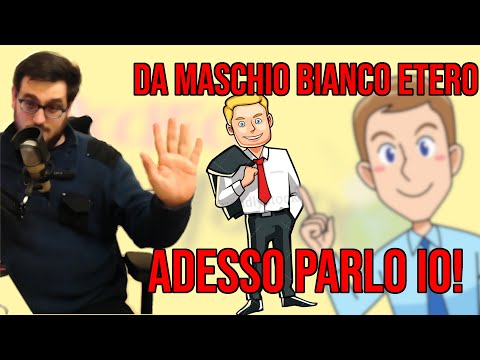 Da maschio bianco etero: adesso parlo io!