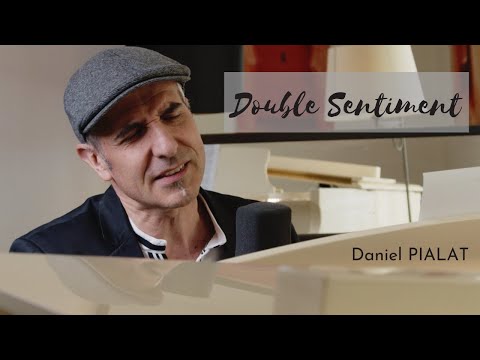 Daniel Pialat - Double sentiment
