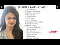 Suchitra Tamil Hits All Time Favourite Suchitra Tamil Songs Collection Audio Jukebox DJ Beast