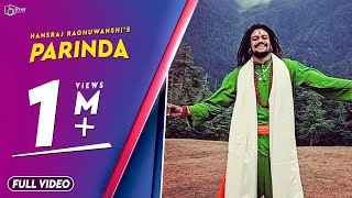 Parinda | Hansraj Raghuwanshi | Audio