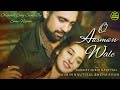 Song O Aasman Wale Official Video Singer Jubin Nautiyal Cast Jubin Nautiyal Naha Khan 4k