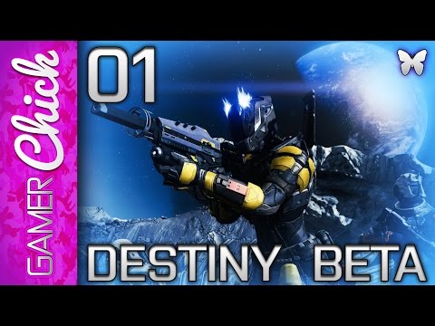❤ Destiny Beta - Gameplay [Part 1 A New Guardian!] (Xbox360) w/ GamerChick