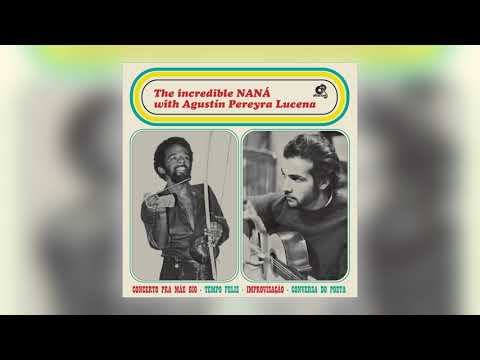 Naná Vasconcelos & Agustín Pereyra Lucena - Improvisação [Audio]