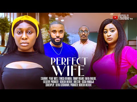 PREFECT WIFE - 2025 latest nollywood movie - Pearl Wats - Tommy Roland - Etinosa Idemudia