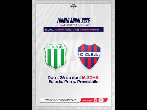 🔴 VIVO |  ⚽SAN MARTÍN vs OBREROS DE SAN ISIDRO  - Torneo ANUAL - Primera Fecha 🏆