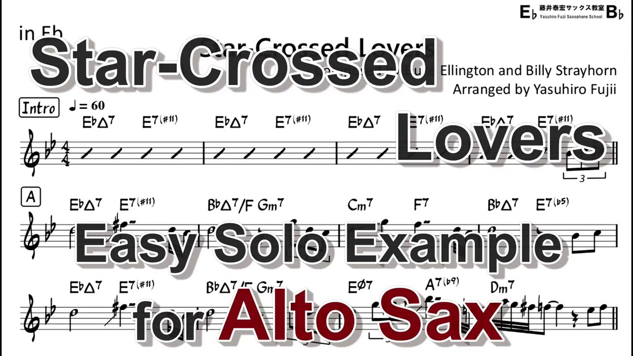 Star-Crossed Lovers - Easy Solo Example for Alto Sax