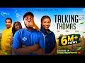 Talking Thomas Full Movie Nosa Rex Sonia Uche Tony Umez Latest Nollywood Comedy Movie 2025