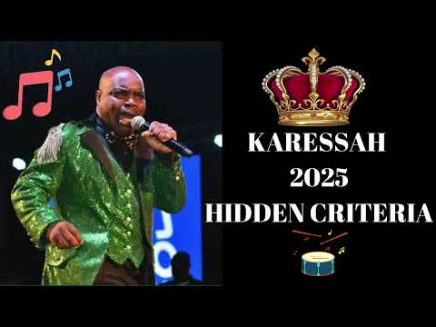 KARESSAH 2025! HIDDEN CRITERIA!