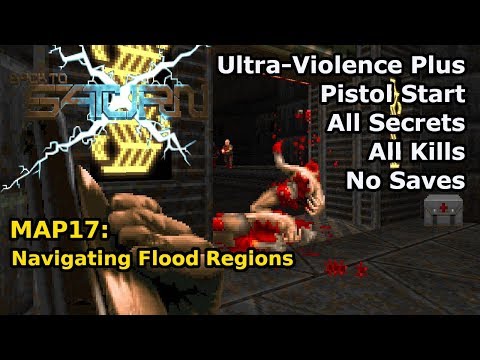 Doom II: BTSX E1 - MAP17: Navigating Flood Regions (Ultra-Violence Plus 100%)