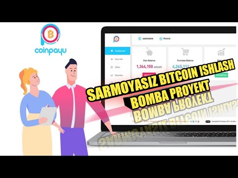 Coinpayu Bitcoin ishlash uchun Bomba Proyekt Биткойн ишлаш учун бомба проект