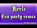 Kerli - Tea Party (Remix by MegaApple10) 