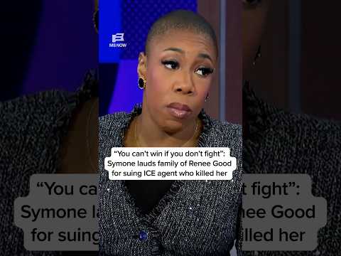 'Can't win if you don't fight': Symone lauds family of Renee Good for suing ICE agent who killed her
