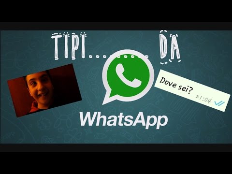 TIPI DA WHATSAPP! gli schizzati
