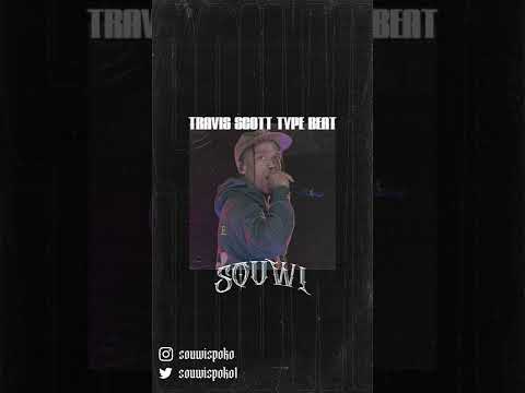 [FREE] TRAVIS SCOTT X 21 SAVAGE X NARDO WICK X GUNNA TYPE BEAT (prod. souwi)