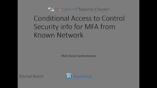 Conditional Access to force the user to update the Security info for Azure MFA from Known Network