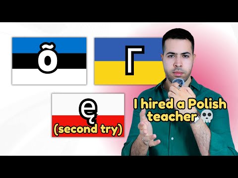 I Tried to Say the Estonian Õ, the Ukrainian Г, and the Polish Ę again 😭