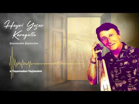 Hayri Yaşar Karagülle - Yaşamadan Yaşlandım #karadenizşarkıları  #horon