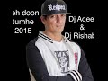 54 Keh Doo Tumhe Remix Whistle By Ketan Ketankhatu