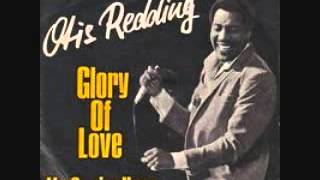 Otis Redding- Glory Of Love