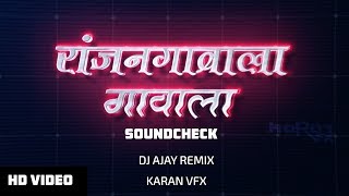 Download lagu Ranjan Gawala Mahaganpati Soundcheck 2018 - MIX BY DJ AJAY | Karan Vfx mp3