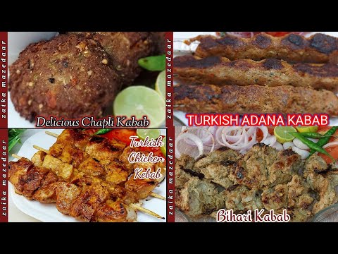 4 Easy Kabab Recipes | Chapli Kabab, Adana Kebab, Turkish Chicken Kebab, Bihari Kabab