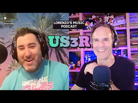 US3R - Electronic Rock, Tech Meets Music - Lorenzo's Music Podcast