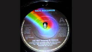 ONE WAY  feat  AL HUDSON  ..  NOW THAT I FOUND YOU  ... 45T 1979