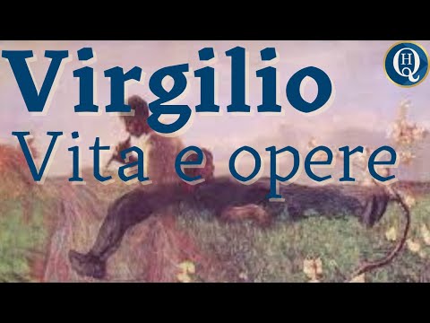 Latin Literature 44: Virgil, Life and Works