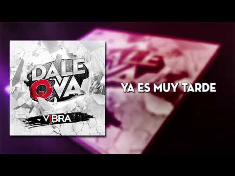 Ya Es Muy Tarde video