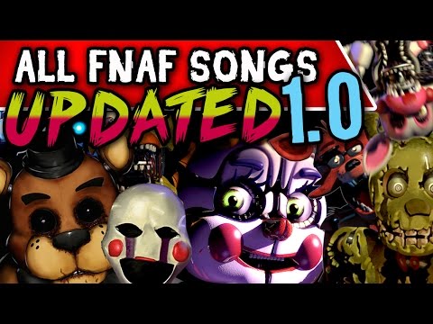 FIVE NIGHTS AT FREDDY'S SONGS (TryHardNinja) [UPDATED SISTER LOCATION]