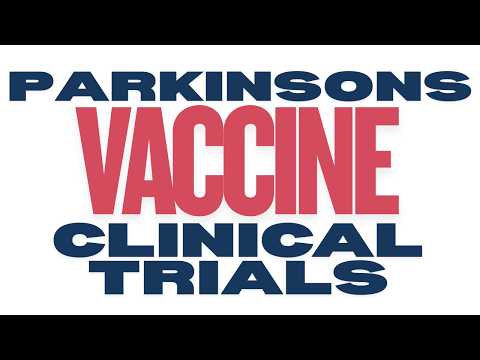 Parkinson's Vaccine Shows Promising Results in Human Trials - 2025 Update