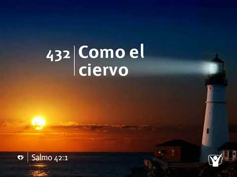Himno 432 - Como el ciervo | Himnario Adventista Nuevo