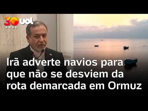 Irã adverte navios para que não se desviem da rota demarcada em Ormuz: ‘aumentará tensões’