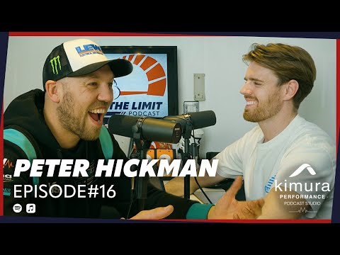 PETER HICKMAN EP #16 Pushing The Limit Podcast