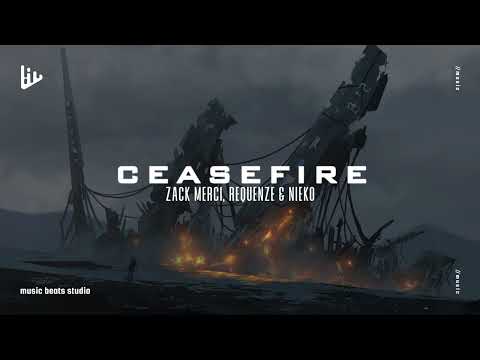 Ceasefire - Zack Merci, Requenze & Nieko [No Copyright Sounds]