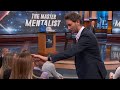 Master Mentalist Shows How The Mind Can Have Control And Power Over A Person’s Body