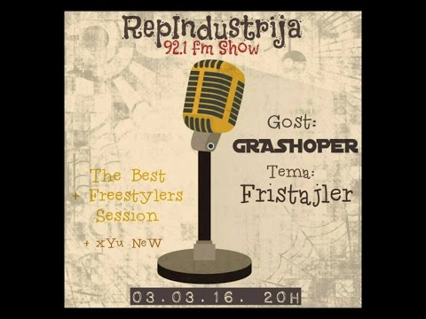 Grashoper freestyle 7 tema / RepIndustrija Show 92.1 fm