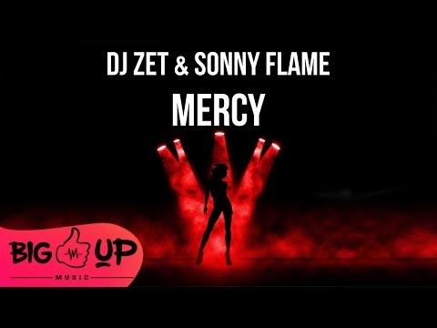 DJ Zet & Sonny Flame - Mercy | Official Audio