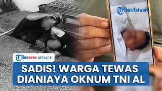 2 Warga Pekanbaru Dianiaya Oknum TNI AL secara Brutal! 1 Tewas Kena Tetanus usai Dipukul Cangkul