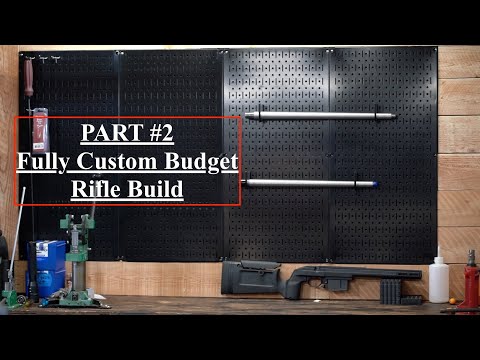 Fully Custom Budget Rifle Build PART#2
