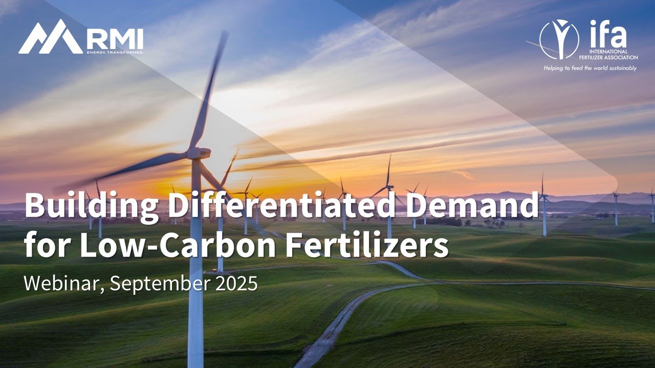 Webinar - Building Differentiated Demand for Low-Carbon Fertilizers