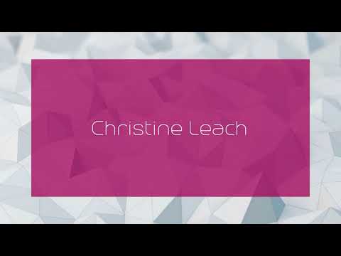 Christine Leach - appearance