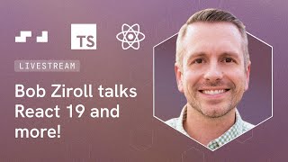 Frontend Coding Chat with Bob Ziroll: React 19, TypeScript, Conferences, Water Parks?!