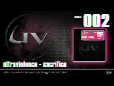 Ultraviolence - Sacrifice (Ultraviolence Recordings/UV002)