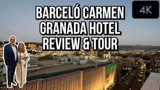 Barceló Carmen Granada Hotel Review & Tour | Luxury Stay in Granada