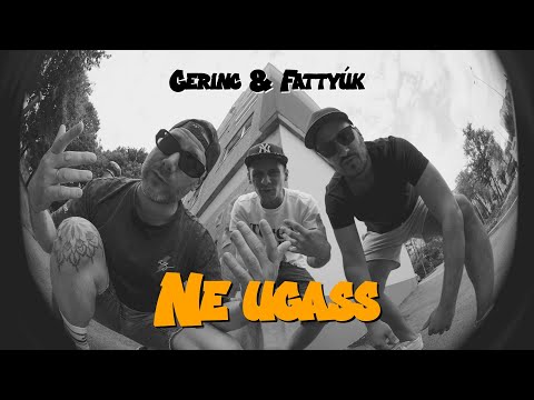 Gerinc - Ne ugass (közr. Fattyúk) [Videóklip]
