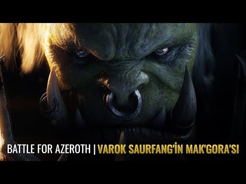 [Spoiler] Battle for Azeroth: Varok Saurfang'in Mak'gora'sı