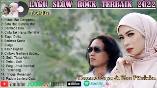 Download lagu Lagu Slow Rock Terbaik Thomas Arya Feat Elsa Pitaloka Full Album Terbaik 2022|Hidup Mati Denganmu mp3